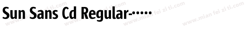 Sun Sans Cd Regular字体转换